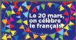 JOURNEE INTERNATIONALE DE LA FRANCOPHONIE :  Quel avenir pour la langue française ? - Editions Le Pays