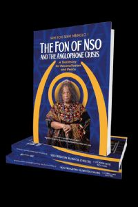 New Book : Fon Sehm Mbinglo Writes for Reconciliation