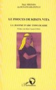 Le procès de Kimpa Vita, la Jeanne d’Arc congolaise, de  Rudy Mbemba   Par Ghislaine Sathoud